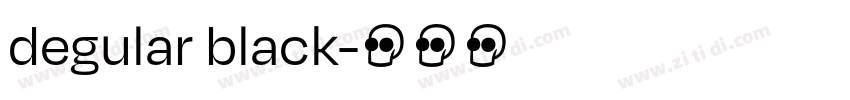 degular black字体转换